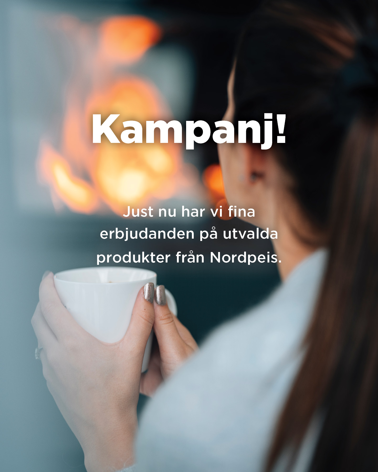 Nordpeis Höstkampanj – Skapa värme och trivsel i hemmet